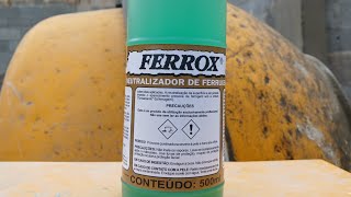 FERROX NEUTRALIZADOR DE FERRUGEM [upl. by Nichole]