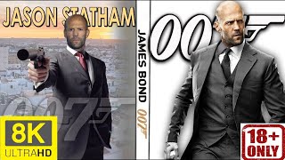 Jason Statham as James Bond New 007 Agent 2022 8k Video Ultra Hd [upl. by Quartet]