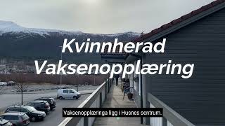 Kvinnherad vaksenopplæring [upl. by Hau]