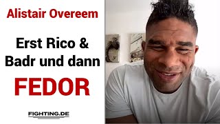 Alistair Overeem  ExklusivInterview über Rico Verhoeven Badr Hari und Fedor Emilianenko [upl. by Smukler]