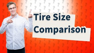 Is a 75 tire taller than a 70 tire [upl. by Fried]