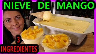 Como preparar NIEVE de MANGO CASERA 🍦 CON 3 INGREDIENTES 🍨 [upl. by Yasdnil964]