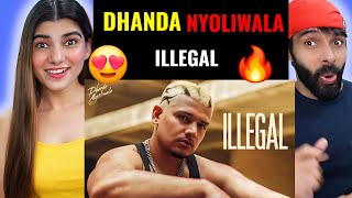 Dhanda Nyoliwala  Illegal Reaction Official Music Video  Deepak Ahlawat [upl. by Smalley124]