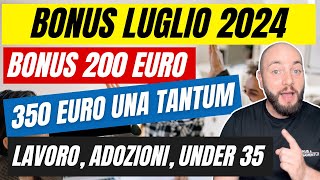 BONUS LUGLIO 2024 tutti i bonus per famiglie e lavoratori [upl. by Blumenthal]