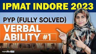 IPMAT 2024 Preparation  PYQs 2023 Verbal Ability Questions 1to24  SuperGrads IPM [upl. by Cammy]