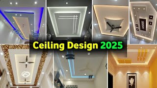 40 Top False Ceiling Design 2025  Bedroom Ceiling Ideas 2025  Ceiling Models Photos  Pop Ceiling [upl. by Elaval962]