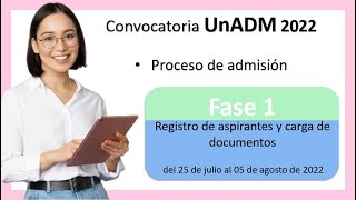 Proceso Admisión UnADM 2022 FACE 1 Registro y carga de documentos [upl. by Uria673]