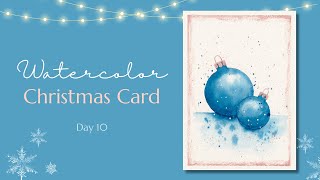 Simple Watercolor Christmas Card  Day 10 [upl. by Enamrej]