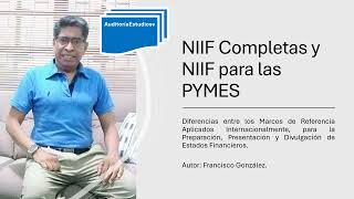 NIIF Completas y NIIF para las PYMES [upl. by Alled]