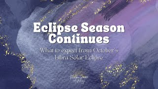 Weekly astrology update Eclipse Season Continues Are you feeling it [upl. by Ayekam77]