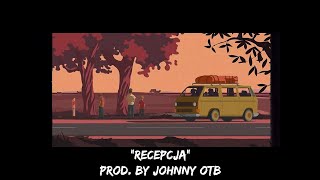 FREE TACO HEMINGWAY TYPE BEAT “RECEPCJA” MARMUR TYPE INSTRUMENTAL 2024 PROD BY JOHNNY OTB [upl. by Stryker]