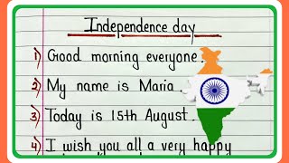 15 August 2024 speech in english 10 lines  Short speech on Independence Day for students [upl. by Tound]