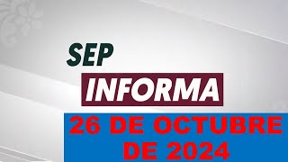 Soy Docente SEP INFORMA 26 DE OCTUBRE DE 2024 [upl. by Arabel151]