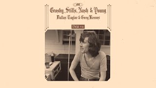 Crosby Stills Nash amp Young  Our House Early Version Official Audio [upl. by Dulcea]