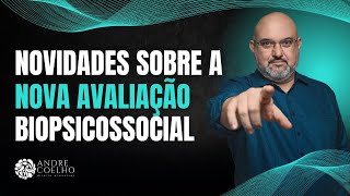 NOVIDADES SOBRE A NOVA AVALIAÇÃO BIOPSICOSSOCIAL pcd [upl. by Bilbe]