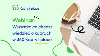 360 Kadry i płace  pytania i odpowiedzi  Webinar [upl. by Nolte788]