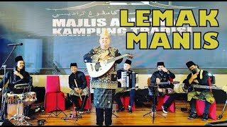 LEMAK MANIS INANG cover by ROJER KAJOL ft ORKES MELAYU ROJER OMR [upl. by Abramo]