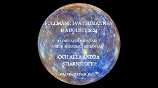 Fullmånen i Vattumannen  19 Aug 2024 [upl. by Phillie]