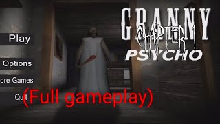 Granny 1 but psychopath hunt Atmosphere full gameplay [upl. by Ambrosio572]