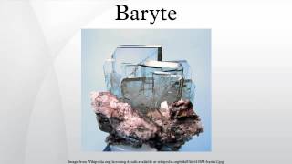 Baryte [upl. by Auhesoj806]