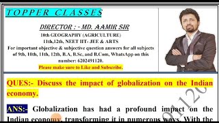 Discuss the impact of globalization on the Indian economy  aamir sir patna [upl. by Ethelind]