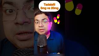 Tadalafil 5 mg vs 10 mg shorts [upl. by Calley962]