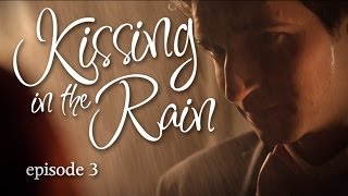 Kissing in the Rain  Ep 3 Olivia amp Ben  Mary Kate Wiles amp Sean Persaud [upl. by Annavoig362]