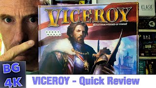 VICEROY  Boardgames4K Review  Still Worth It [upl. by Yssenhguahs482]