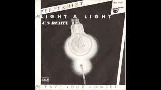 Peppermint  Light a Light High Energy [upl. by Nobell519]