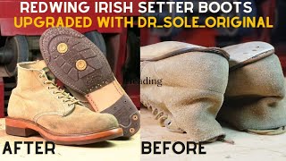 Resoling of Red Wing Irish Setter Boots  DrSoleOriginal Upgrade [upl. by Romona]