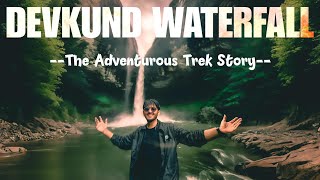 Devkund Waterfall An Unforgettable First Trek  Cinematic Story devkundwaterfall [upl. by Vilhelmina94]