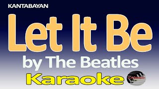 Let It Be Karaoke Version [upl. by Ellehctim]