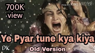 pyaar tune kya kiya title song  whatsapp status [upl. by Puduns836]