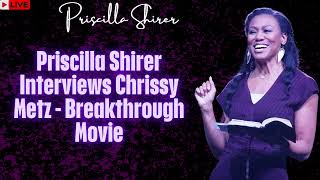 Priscilla Shirer Interviews Chrissy Metz Breakthrough Movie [upl. by Annirok125]