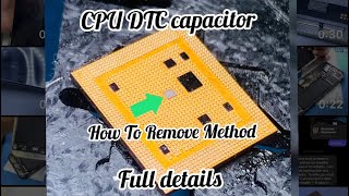 Cpu Capacitor How To Remove MethodDTC copacitor How To Remove [upl. by Suiremed388]