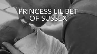 Meet Princess Lilibet of Sussex also known as Princess Lilibet Diana MountbattenWindsor [upl. by Winsor58]