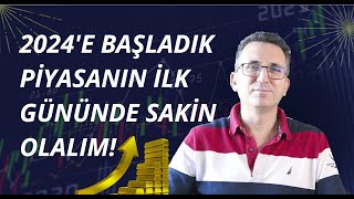 2024e Başladık Piyasanın İlk Gününde Sakin Olalım borsa altın sp500 [upl. by Yednil589]