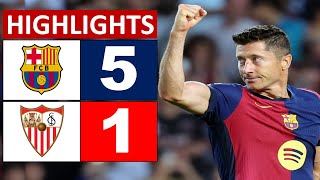 FC BARCELONA 5 1 SEVILLA FC I HIGHLIGHTS LALIGA EA SPORTS [upl. by Amerak]