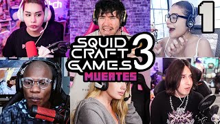 MU3RT3S EN LOS SQUID CRAFT GAMES 3 DIA 1 [upl. by Normy]