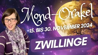 Dein MondOrakel ♊️ ZWILLINGE ♊️ 15 bis 30 November 2024 🩷 Die FÜLLE ist da für dich 🥰 [upl. by Artap]