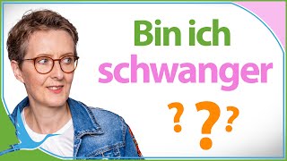 Bin ich schwanger Körperliche Anzeichen für Schwangerschaft erkennen 🤰🏻 Heidi Gößlinghoff [upl. by Sosanna]