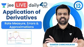 Application of Derivatives L1  Rate Measure Errors amp Approximations jee sameerchincholikar [upl. by Ilyak597]