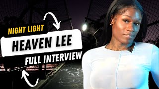 Heaven Lee FULL Interview [upl. by Donn]