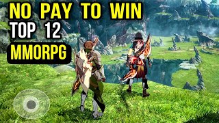 Top 12 NO PAY TO WIN MMORPG games for Android iOS  Best MMORPG Free to play game mobile [upl. by Nac]