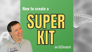 How to Create a DNA Superkit for FREE for GEDMATCH  Genetic Genealogy [upl. by Mcevoy]