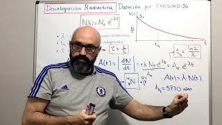 Física 802 Ley exponencial de la desintegración radiactiva Actividad Datación por carbono14 [upl. by Shiekh]