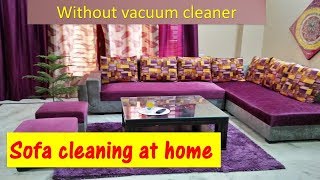 sofa cleaning  how to clean sofa at home  sofa cleaning at home  fabric sofa cleaning [upl. by Mosa]