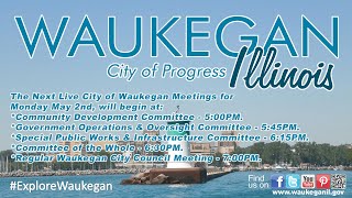 20220502 City of Waukegan City Council Meeting [upl. by Norrab]