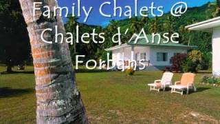 Seychelles Self Catering Holidays  Chalets d Anse Forbans Mahewmv [upl. by Oderfla]