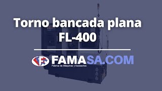 Torno cnc bancada plana FL400 l FAMASA [upl. by Wrightson]